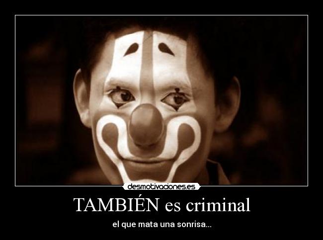 TAMBIÉN es criminal - 