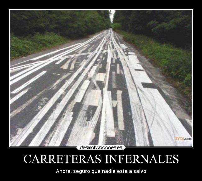 CARRETERAS INFERNALES - Ahora, seguro que nadie esta a salvo