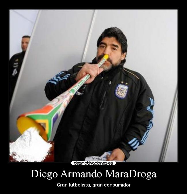 Diego Armando MaraDroga - Gran futbolista, gran consumidor