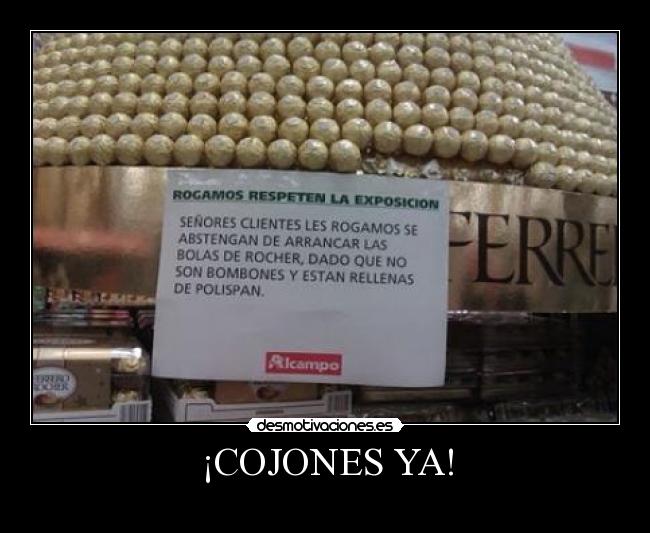 ¡COJONES YA! - 