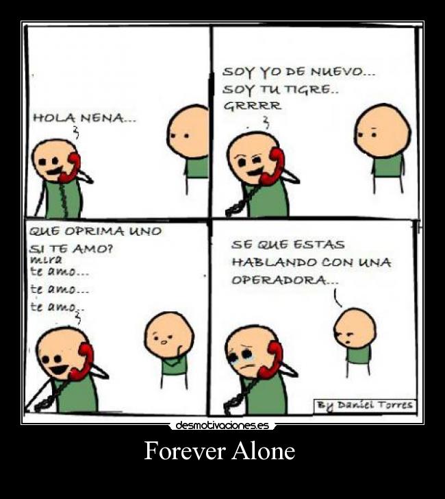 Forever Alone -