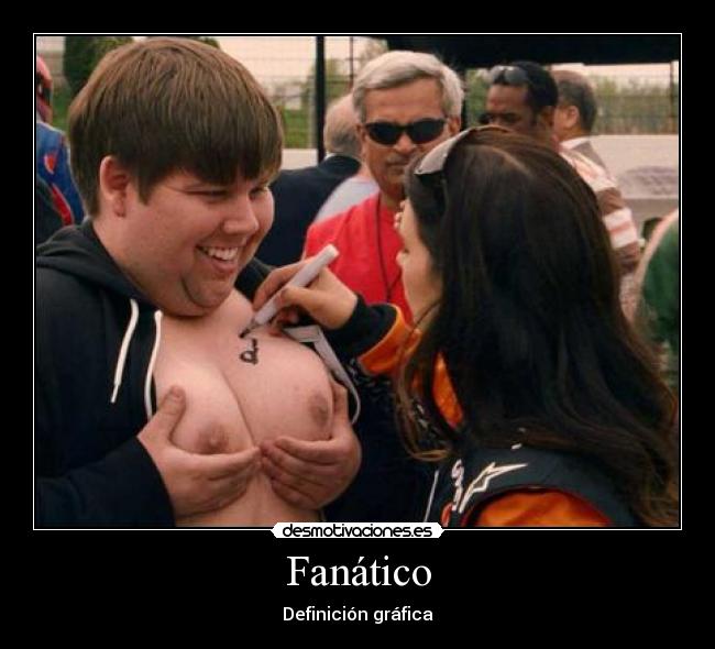 Fanático - Definición gráfica