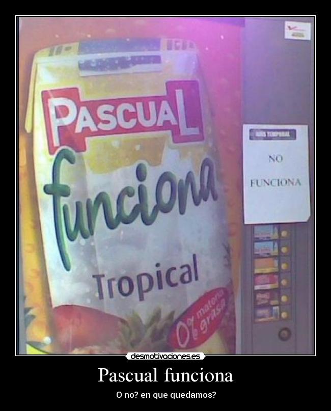 carteles pascual desmotivaciones