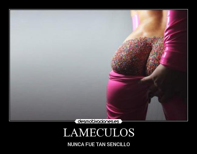 LAMECULOS -