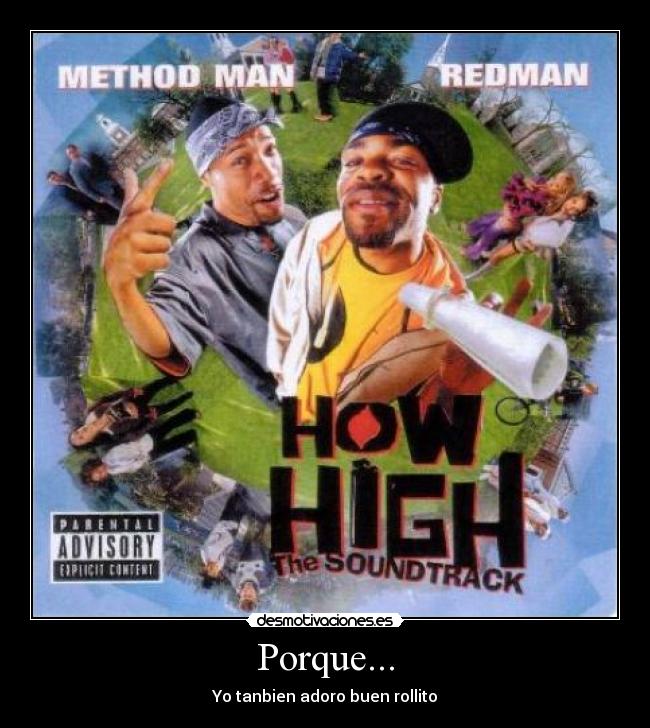 Porque... - Yo tanbien adoro buen rollito