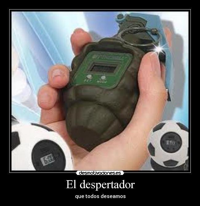 El despertador - que todos deseamos