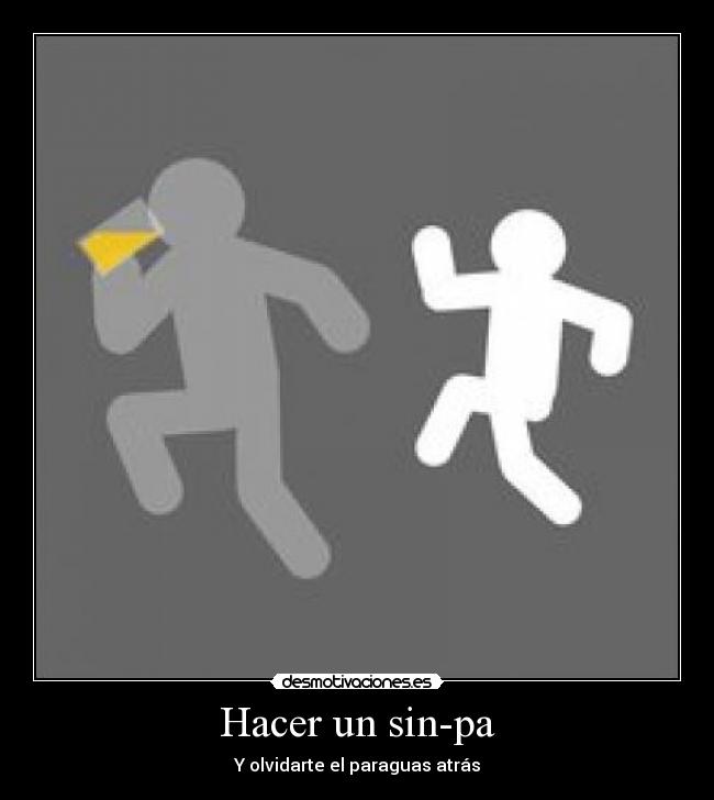 Hacer un sin-pa -