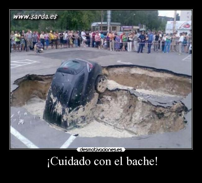 carteles baches desmotivaciones