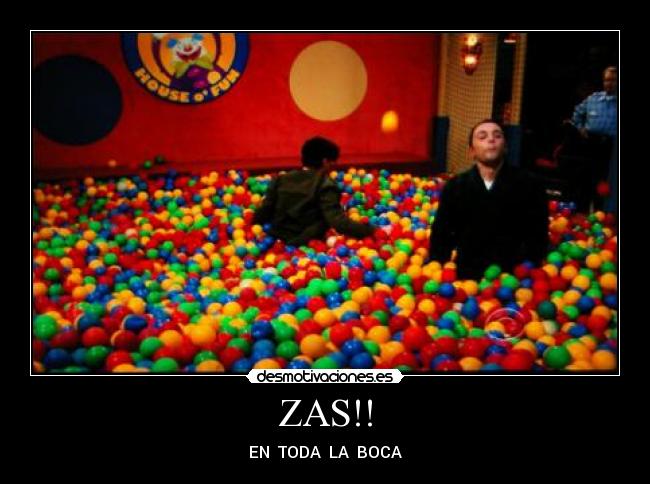 ZAS!! - EN TODA LA BOCA