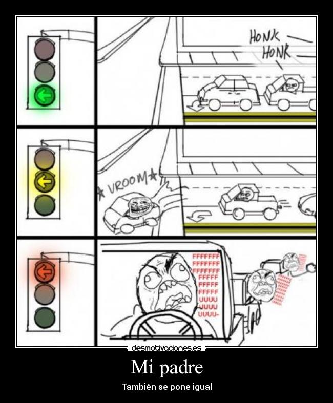 Mi padre - También se pone igual