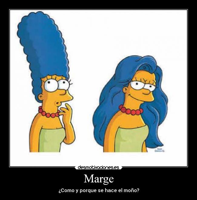 Marge - ¿Como y porque se hace el moño?