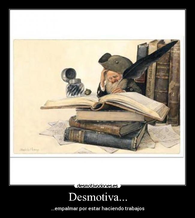 Desmotiva... - 