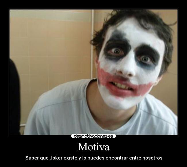 carteles joker miedo humor risa desmotivaciones