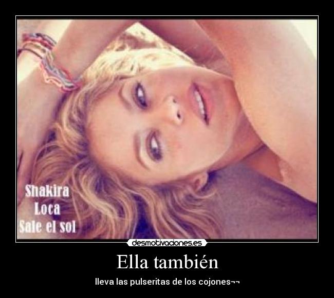 Ella también -