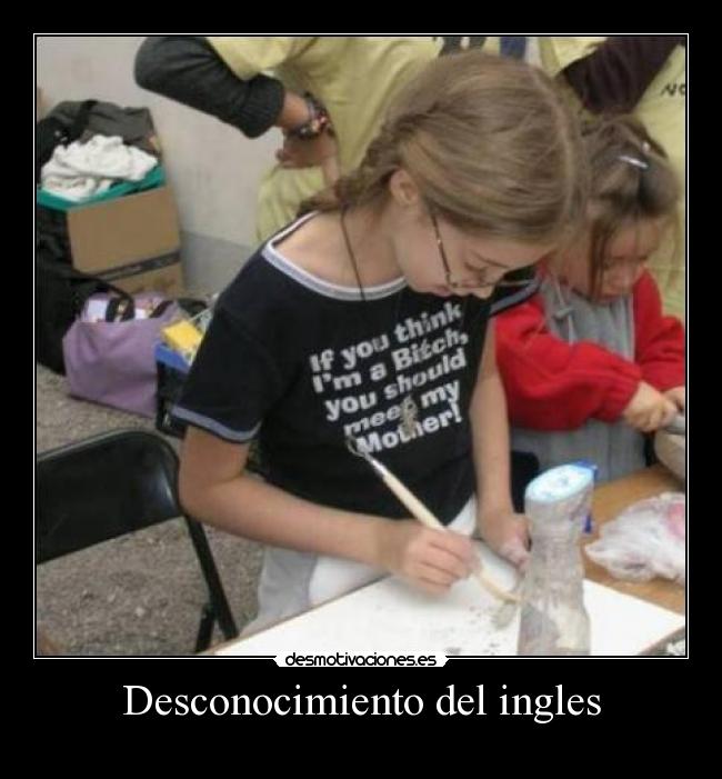 Desconocimiento del ingles - 