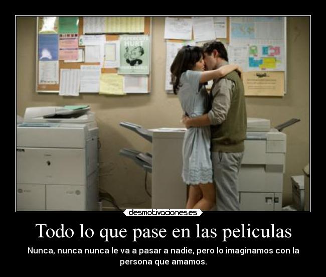 Todo lo que pase en las peliculas - 