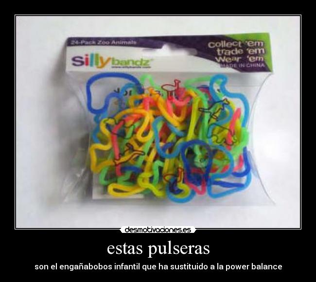 estas pulseras - 