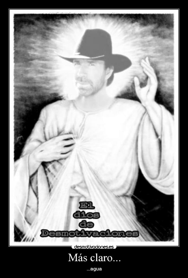 carteles chuck norris dios desmotivaciones desmotivaciones