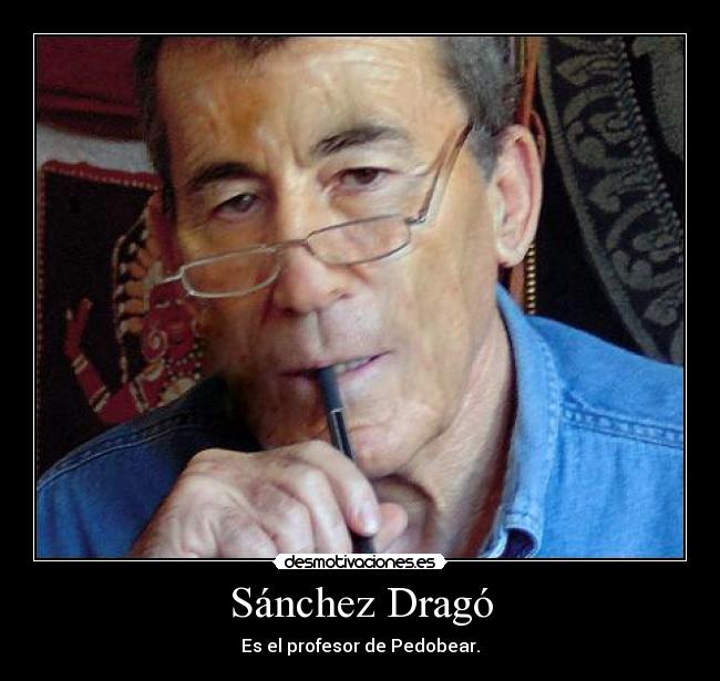 Sánchez Dragó -