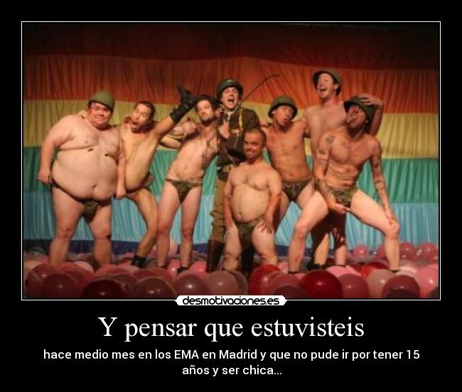 Y pensar que estuvisteis - 