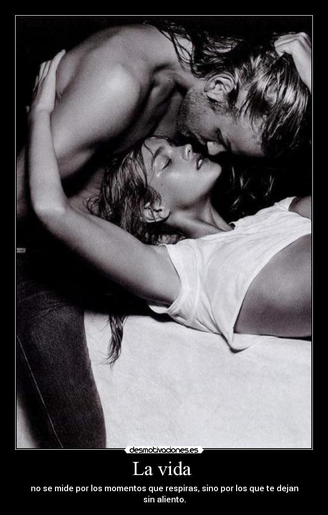 La vida  - 