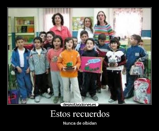 Estos recuerdos - 