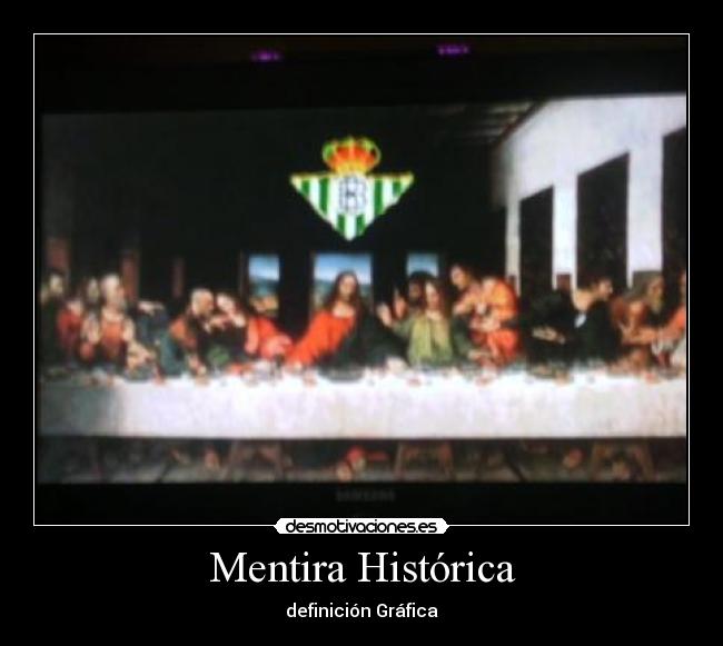 carteles mentira mentira historica definicion grafica desmotivacioneses desmotivaciones