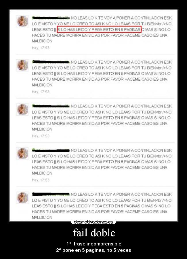 fail doble - 1º  frase incomprensible
2º pone en 5 paginas, no 5 veces
