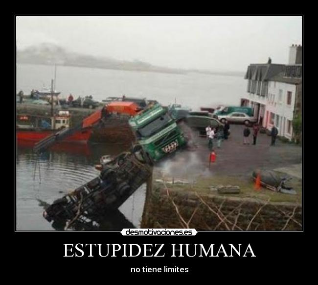 ESTUPIDEZ HUMANA - 