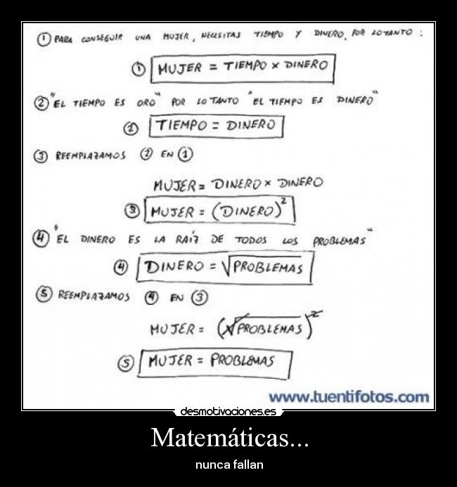 Matemáticas... - nunca fallan