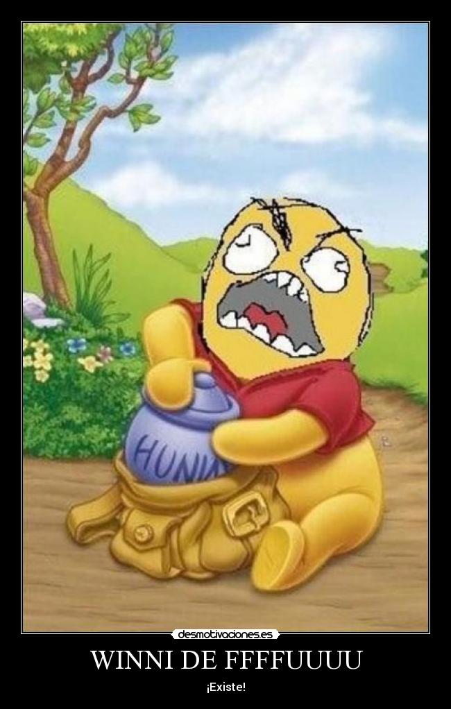carteles winni fffuuu fuuuuuuuuuuu desmotivaciones