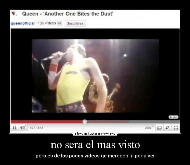 no sera el mas visto - pero es de los pocos videos qe merecen la pena ver