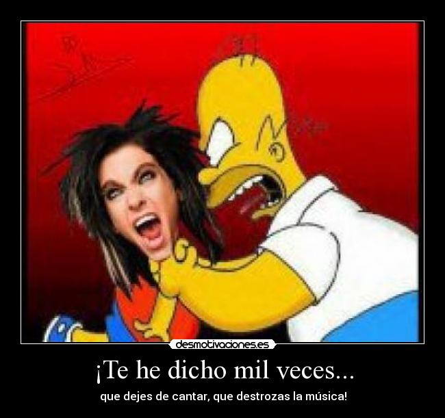 ¡Te he dicho mil veces... - 