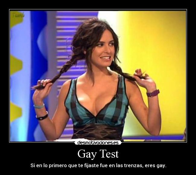 Gay Test - Si en lo primero que te fijaste fue en las trenzas, eres gay.
