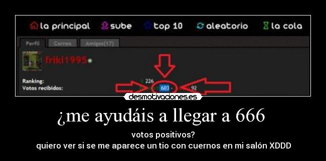 ¿me ayudáis a llegar a 666  - 
