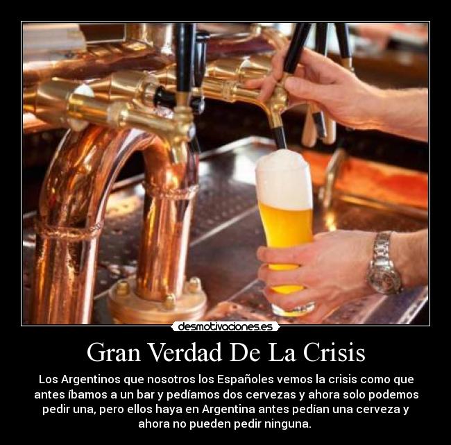 Gran Verdad De La Crisis -