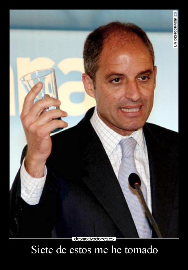 Siete de estos me he tomado -
