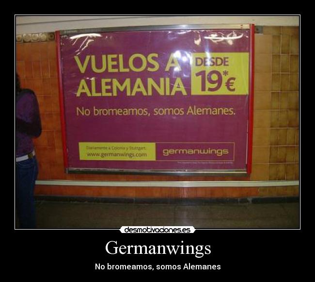 Germanwings - No bromeamos, somos Alemanes