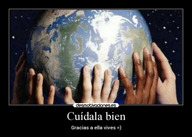 Cuídala bien - 
