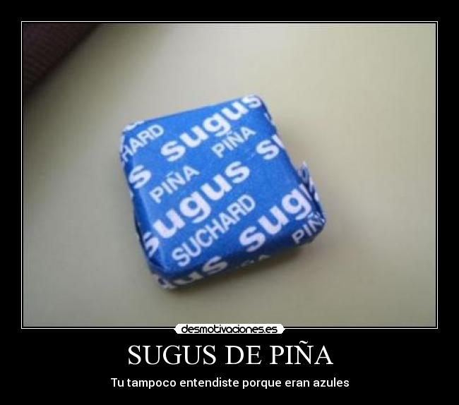 SUGUS DE PIÑA -