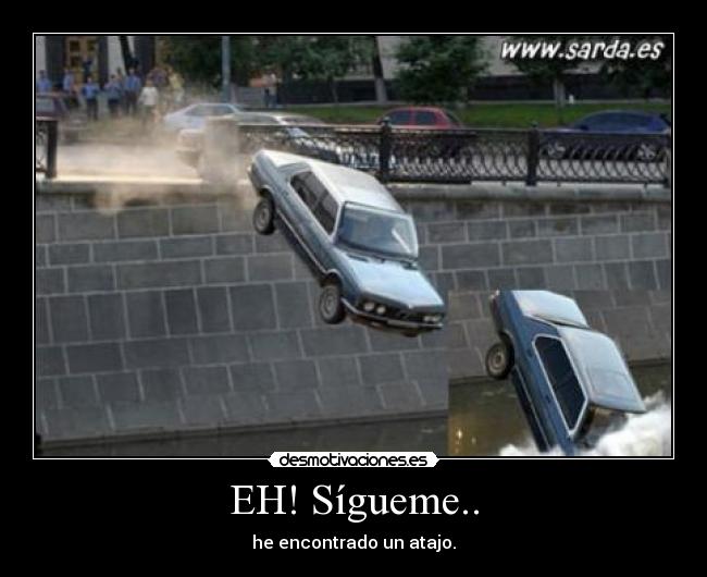 carteles sigueme desmotivaciones