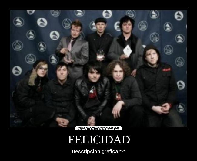 FELICIDAD - Descripción gráfica *-*