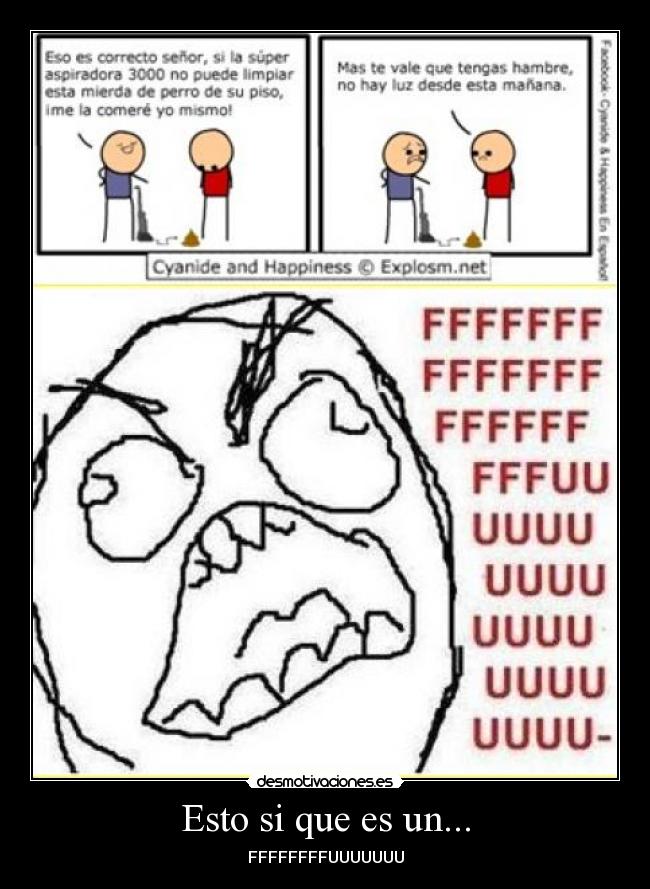 Esto si que es un... - FFFFFFFFUUUUUUU