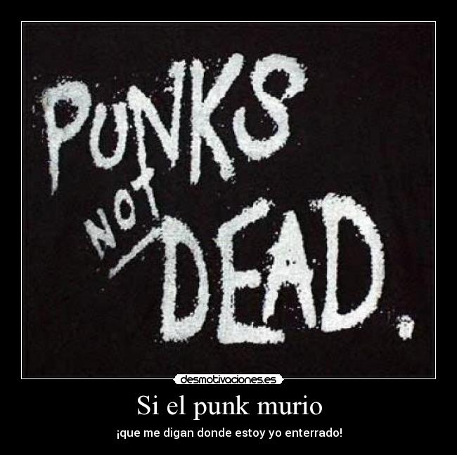 Si el punk murio - 