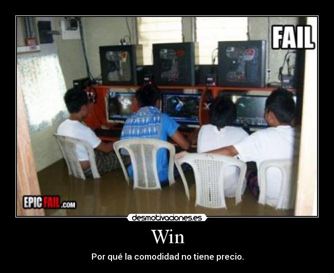 Win - Por qué la comodidad no tiene precio.