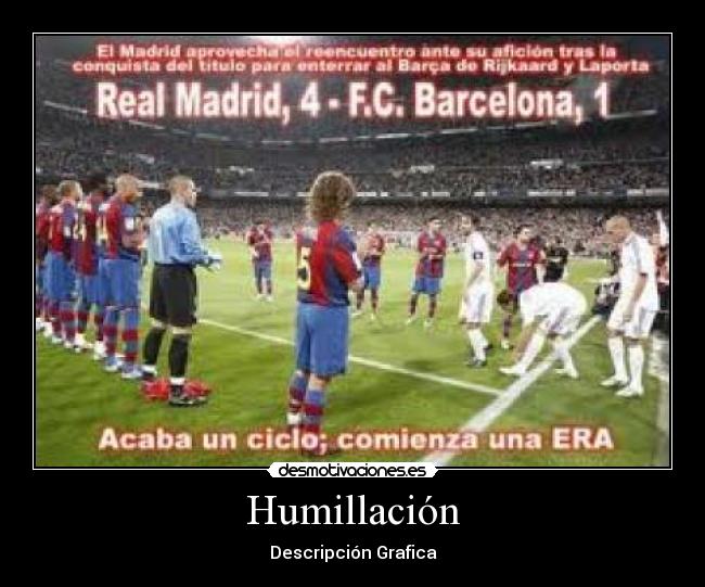 Humillación - Descripción Grafica