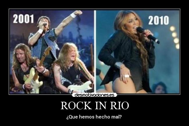 ROCK IN RIO - ¿Que hemos hecho mal? 