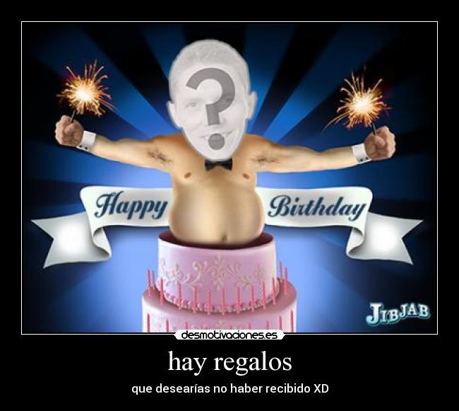 hay regalos -