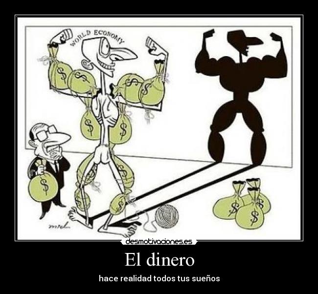 carteles dinero dinero desmotivaciones