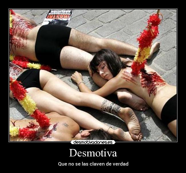 Desmotiva - Que no se las claven de verdad